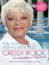 The Heart Within Me Burns (eBook): From Bedlam to Benidorm (Revised & Updated)